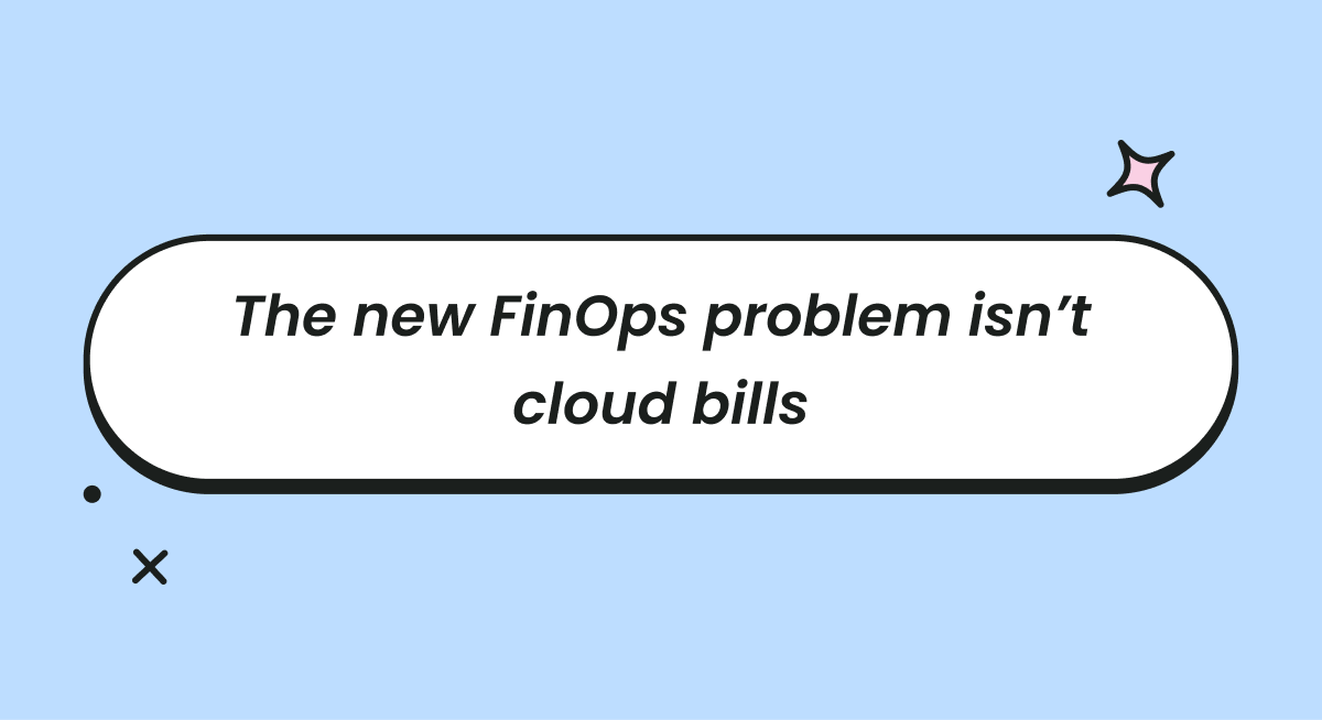 FinOps for AI Tokens: Why the Rules Changed — and What to Do About It