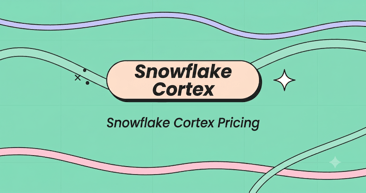Snowflake Cortex Pricing in 2026: How Much Does It Actually Cost (With Real Examples)