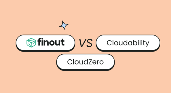 Finout vs. Cloudability vs. CloudZero: Which FinOps Platform Is Right for You?