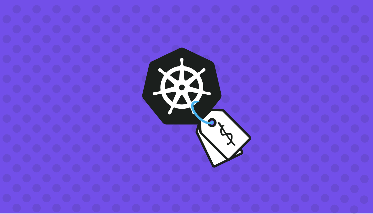 Kubernetes Cost Monitoring: How It Works & 6 Ways to Optimize Costs